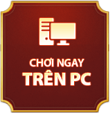 Chơi trên pc